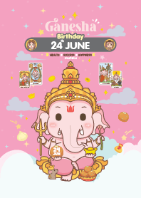 Ganesha x June 24 Birthday