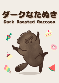 ダークなたぬき