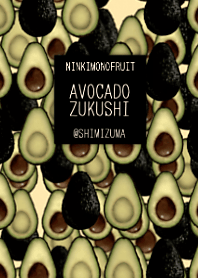 Love avocado! [Popular fruit 1]