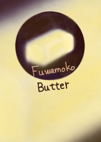 Fuwamoko *butter