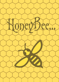 Honey Bee...