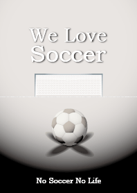 We Love Soccer (WHITE)