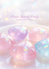Power Quartz Candy