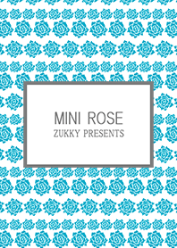 MINI ROSE turquoise blue and white