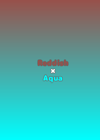 Reddish×Aqua.TKC