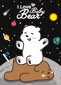 I Love Baby Bear (Galaxy ver.)