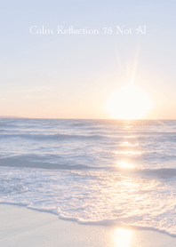CalmReflection 78 Not AI