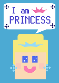 I am PRINCESS