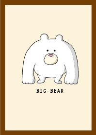 BIG BEAR.