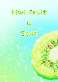 Kiwi fruit and Soda(summer colors)