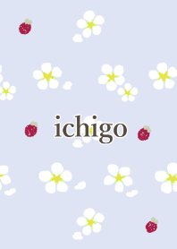 Ichigoちゃん