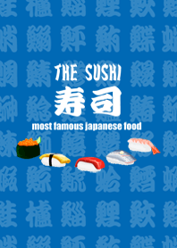 THE SUSHI - most famous japanese food