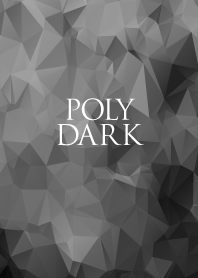 POLY DARK