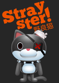 Strayster!-Black & White