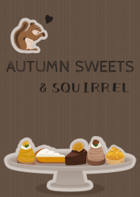Autumn sweets and squirrel + brown [os]