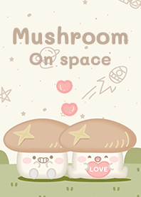 Mushroom on space!