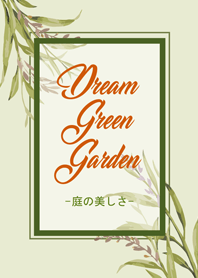 Dream Green Garden Japanese Ver