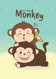 We love Monkey