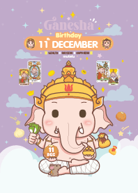 Ganesha x December 11 Birthday