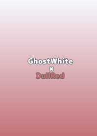 GhostWhite×DullRed.TKC