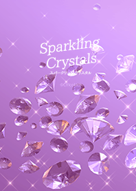 Sparkling Crystals .
