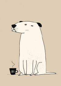 Coffee First, Dog Later.