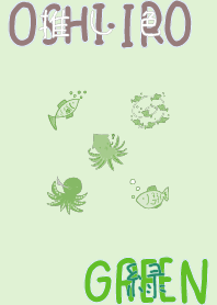 I found my OSHI-IRO , Green-19