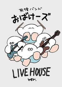 ザ・おばけーズ！ライブハウスversion