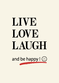 Live Love Laugh And Be Happy Line 테마 Line Store
