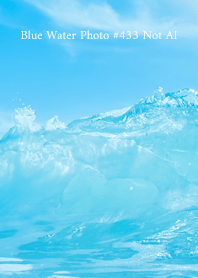 Blue Water Photo #433 Not AI