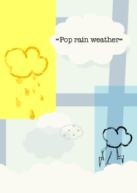 =Pop rain weather=
