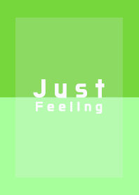 Just feeling vol.13
