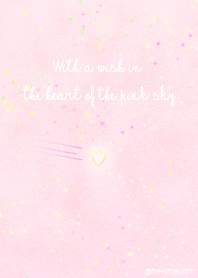 With a wish in the heart of the pink sky