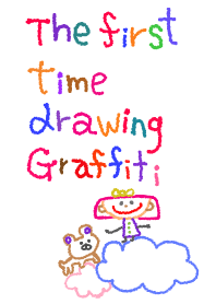 The first time drawing Graffiti 4