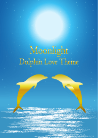 Moonlight Dolphin Love Theme 10.