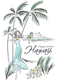 Hawaii -a happy moment-