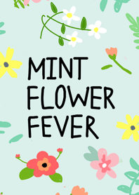 Mint Flower Fever