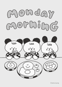 Monday morning:)
