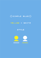 SIMPLE BLUE YELLOW+WHITE STYLE
