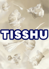 TISSHU #1