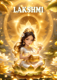 Lakshmi = Wealthy, Rich!