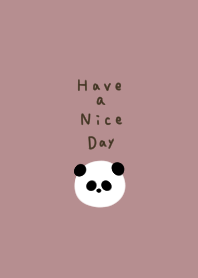 Dull pink. Panda. Have a nice day.