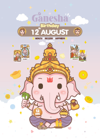 Ganesha x August 12 Birthday