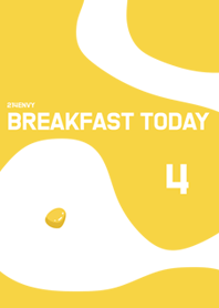 Breakfast today 4