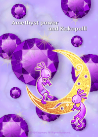 Amethyst power and Kokopelli 2