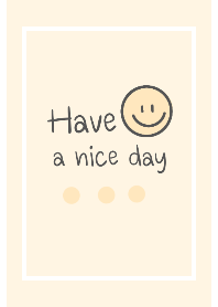 cute-Have a nice day (yellow)