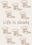 a life is slowly#beige