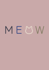 MEOW[Dull Pink]F