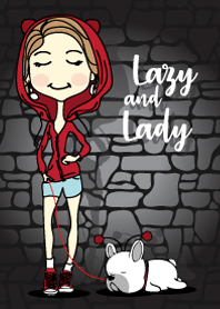 Lazy and Lady