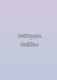 DullPurple×DullBlue.TKC